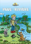 Paul et la rivi&egrave;re